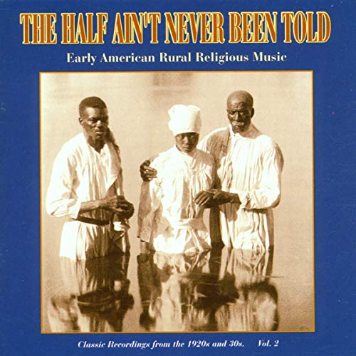 The Half ain't never been told Vol. 2 The Half ain't never been told Vol. 2 von SHANACHIE
