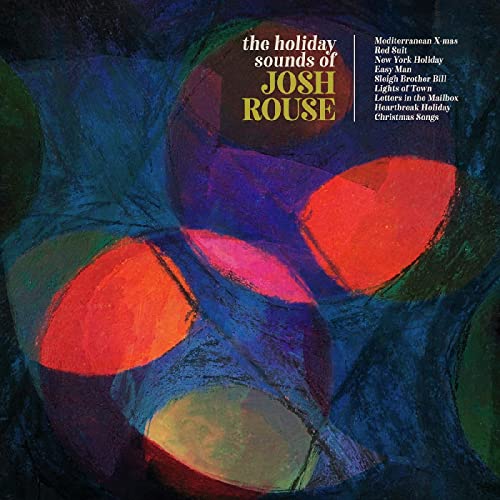 Holiday Sounds of Josh Rouse [Vinyl LP] von YEP ROC RECORDS