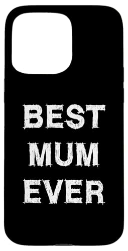 Die beste Mama aller Zeiten sagt beste Mama Muttertag Hülle für iPhone 15 Pro Max von YO! Diese Klamotten