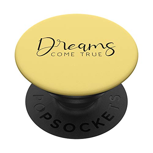 Dreams come true Spruch Motivation Glücklich Schule Uni Fun PopSockets mit austauschbarem PopGrip Dreams come true Spruch Motivation Glücklich Schule Uni Fun PopSockets mit austauschbarem PopGrip von YO! Diese Klamotten