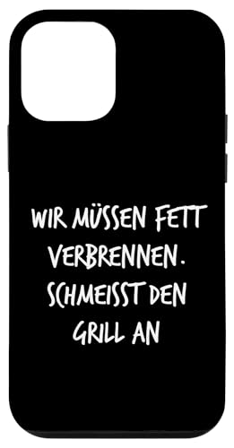 Fett verbrennen Schmeisst Grill an Geschenk Spruch Lustig Hülle für iPhone 12 mini Fett verbrennen Schmeisst Grill an Geschenk Spruch Lustig Hülle für iPhone 12 mini von YO! Diese Klamotten