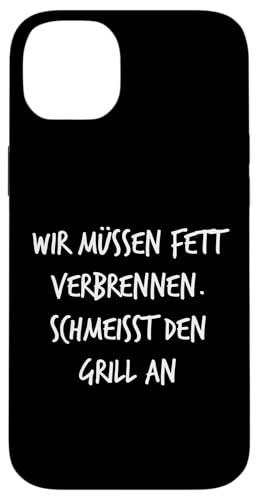 Fett verbrennen Schmeisst Grill an Geschenk Spruch Lustig Hülle für iPhone 14 Plus Fett verbrennen Schmeisst Grill an Geschenk Spruch Lustig Hülle für iPhone 14 Plus von YO! Diese Klamotten