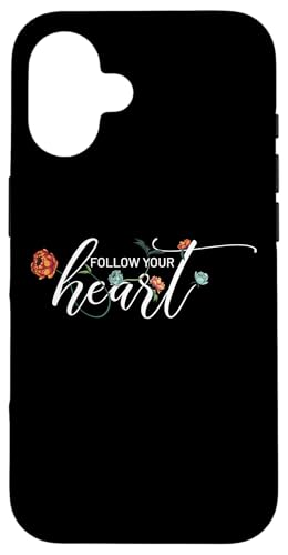 Follow Your Heart Spruch Herz Liebe Schule Uni Gym Hülle für iPhone 16 von YO! Diese Klamotten