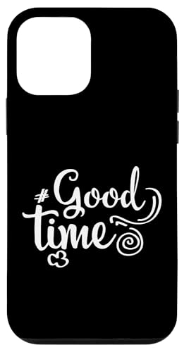 Good time Lustige Positive Aussage Männer Frauen Hülle für iPhone 12 mini von YO! Diese Klamotten