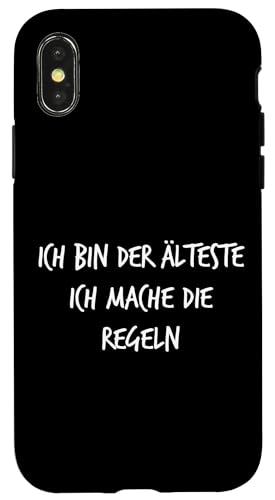 Ich Bin der ÄLTESTE Mache die Rules Geschenk Spruch Lustig Hülle für iPhone X/XS von YO! Diese Klamotten