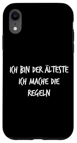 Ich Bin der ÄLTESTE Mache die Rules Geschenk Spruch Lustig Hülle für iPhone XR von YO! Diese Klamotten