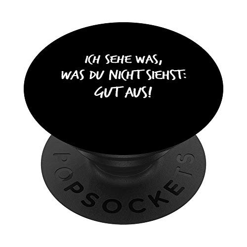 Ich sehe was was du nicht siehst Gut aus Lustiger Spruch Gym PopSockets PopGrip: Ausziehbarer Sockel und Griff für Handys/Tablets mit Tauschbarem Top Ich sehe was was du nicht siehst Gut aus Lustiger Spruch Gym PopSockets PopGrip: Ausziehbarer Sockel und Griff für Handys/Tablets mit Tauschbarem Top von YO! Diese Klamotten