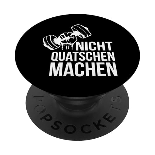 Nicht Quatschen Machen Fitness Motivation-Spruch Geschenk PopSockets Klebender PopGrip von YO! Diese Klamotten