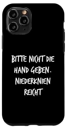 Nicht die Hand geben Niederknien Geschenk Spruch Lustig Fun Hülle für iPhone 11 Pro Nicht die Hand geben Niederknien Geschenk Spruch Lustig Fun Hülle für iPhone 11 Pro von YO! Diese Klamotten