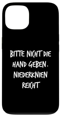 Nicht die Hand geben Niederknien Geschenk Spruch Lustig Fun Hülle für iPhone 13 Nicht die Hand geben Niederknien Geschenk Spruch Lustig Fun Hülle für iPhone 13 von YO! Diese Klamotten