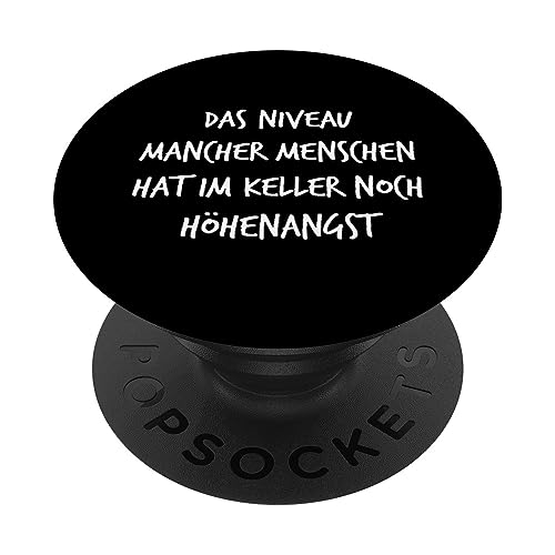 Niveau mancher Menschen Höhenangst Spruch Lustig Damen PopSockets mit austauschbarem PopGrip von YO! Diese Klamotten