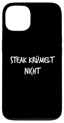 Steak krümelt nicht Geschenk Lustiger Spruch Fleischesser Hülle für iPhone 13 Steak krümelt nicht Geschenk Lustiger Spruch Fleischesser Hülle für iPhone 13 von YO! Diese Klamotten