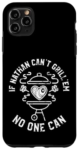 Wenn Nathan sie nicht grillen kann, kann niemand Nathan BBQ als Vornamen nennen Hülle für iPhone 11 Pro Max Wenn Nathan sie nicht grillen kann, kann niemand Nathan BBQ als Vornamen nennen Hülle für iPhone 11 Pro Max von YO MINUS