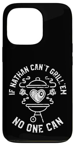 Wenn Nathan sie nicht grillen kann, kann niemand Nathan BBQ als Vornamen nennen Hülle für iPhone 13 Pro von YO MINUS