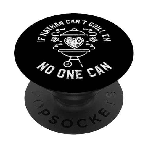 Wenn Nathan sie nicht grillen kann, kann niemand Nathan BBQ als Vornamen nennen PopSockets Klebender PopGrip Wenn Nathan sie nicht grillen kann, kann niemand Nathan BBQ als Vornamen nennen PopSockets Klebender PopGrip von YO MINUS