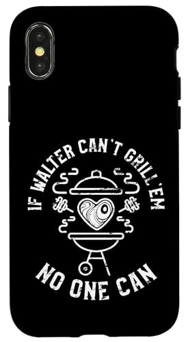 Wenn Walter sie nicht grillen kann, kann niemand Walter BBQ als Vornamen nennen Hülle für iPhone X/XS Wenn Walter sie nicht grillen kann, kann niemand Walter BBQ als Vornamen nennen Hülle für iPhone X/XS von YO MINUS
