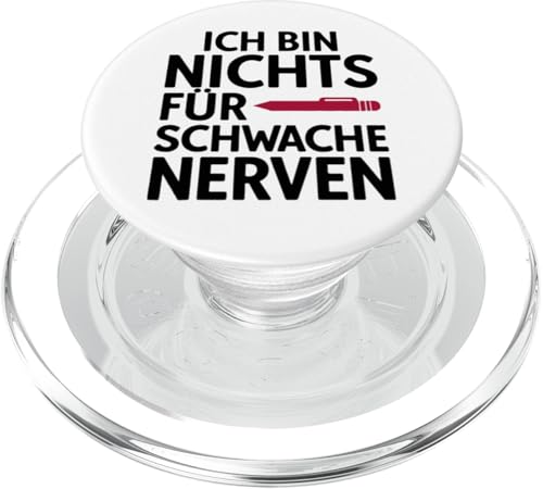 Ich Bin Nichts Für Schwache Nerven Lustiges Statement PopSockets PopGrip für MagSafe Ich Bin Nichts Für Schwache Nerven Lustiges Statement PopSockets PopGrip für MagSafe von YO!