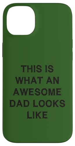 "What an awesome Dad looks like" Geschenk Papa Vatertag Frau Kind Hülle für iPhone 14 Plus von YO!