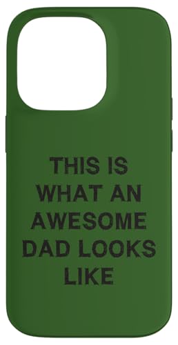 "What an awesome Dad looks like" Geschenk Papa Vatertag Frau Kind Hülle für iPhone 14 Pro von YO!