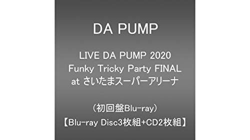 LIVE DA PUMP 2020 Funky Tricky Party FINAL at さいたまスーパーアリーナ(Blu-ray Disc3枚組+CD2枚組)(初回生産限定) von YOFOKO