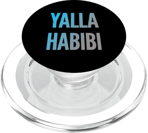 Lustiger Text Yalla Habibi Means Let's Go My Love Arabisch Habibi PopSockets PopGrip für MagSafe von Yalla Habib Shirt Yalla Habib Tshirt Arab Shirt