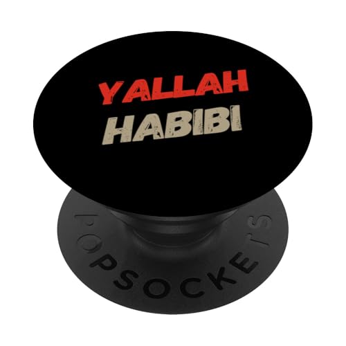 Lustiger Text Yalla Habibi Means Let's Go My Love Arabisch Lustig PopSockets Klebender PopGrip Lustiger Text Yalla Habibi Means Let's Go My Love Arabisch Lustig PopSockets Klebender PopGrip von Yalla Habib Shirt Yalla Habib Tshirt Arab Shirt