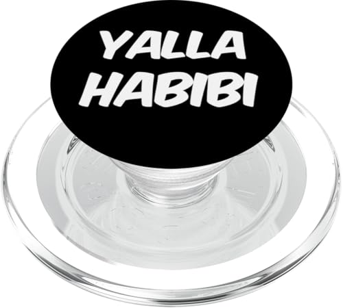 Lustiger Text Yalla Habibi Means Let's Go My Love Arabisch Lustig PopSockets PopGrip für MagSafe Lustiger Text Yalla Habibi Means Let's Go My Love Arabisch Lustig PopSockets PopGrip für MagSafe von Yalla Habib Shirt Yalla Habib Tshirt Arab Shirt