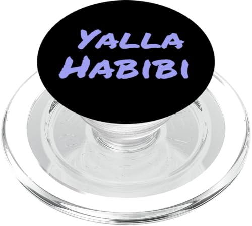 Lustiger Text Yalla Habibi Means Let's Go My Love Arabisch Lustig PopSockets PopGrip für MagSafe Lustiger Text Yalla Habibi Means Let's Go My Love Arabisch Lustig PopSockets PopGrip für MagSafe von Yalla Habib Shirt Yalla Habib Tshirt Arab Shirt