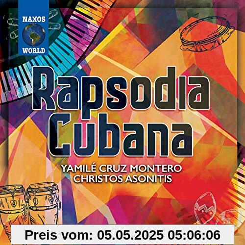 Rapsodia Cubana von Yamilé Cruz Montero