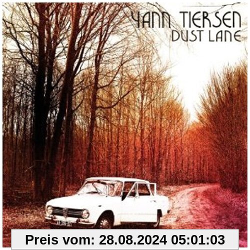 Dust Lane von Yann Tiersen