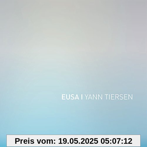 Eusa Eusa von Yann Tiersen