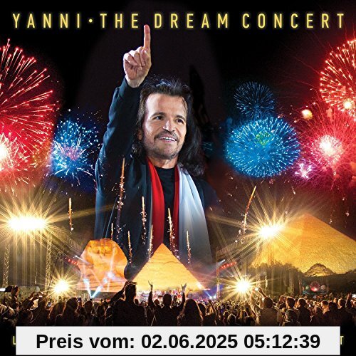 The Dream Concert: Live From The Great Pyramids of Egypt von Yanni