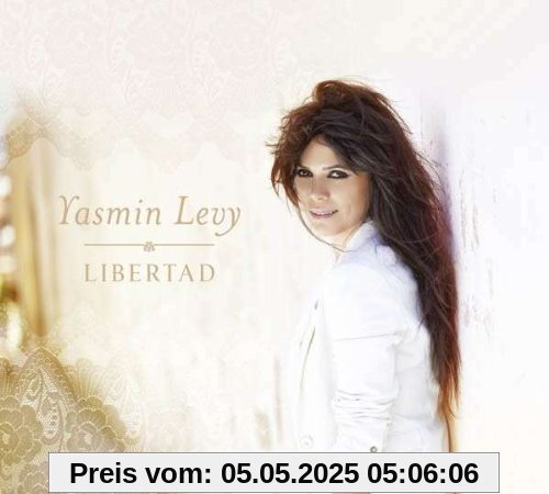 Libertad Libertad von Yasmin Levy