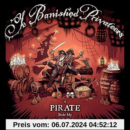 A Pirate Stole My Christmas von Ye Banished Privateers
