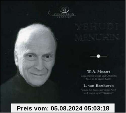Violinkonzert Nr. 3 Mozart / Kreutzer-Sonate Beethoven von Yehudi Menuhin