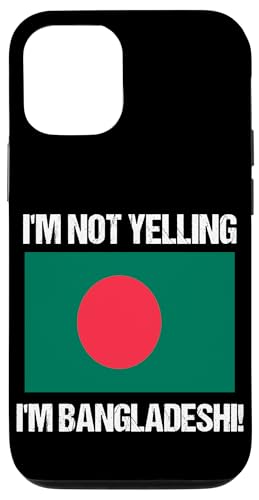 I'm Not Yelling I'm Bangladeshi Länderflagge Bangladesch Hülle für iPhone 12/12 Pro I'm Not Yelling I'm Bangladeshi Länderflagge Bangladesch Hülle für iPhone 12/12 Pro von Yelling National Flags Graphics