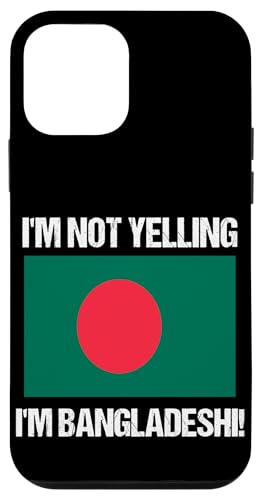 I'm Not Yelling I'm Bangladeshi Länderflagge Bangladesch Hülle für iPhone 12 mini I'm Not Yelling I'm Bangladeshi Länderflagge Bangladesch Hülle für iPhone 12 mini von Yelling National Flags Graphics