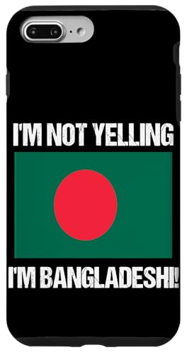 I'm Not Yelling I'm Bangladeshi Länderflagge Bangladesch Hülle für iPhone 7 Plus/8 Plus I'm Not Yelling I'm Bangladeshi Länderflagge Bangladesch Hülle für iPhone 7 Plus/8 Plus von Yelling National Flags Graphics