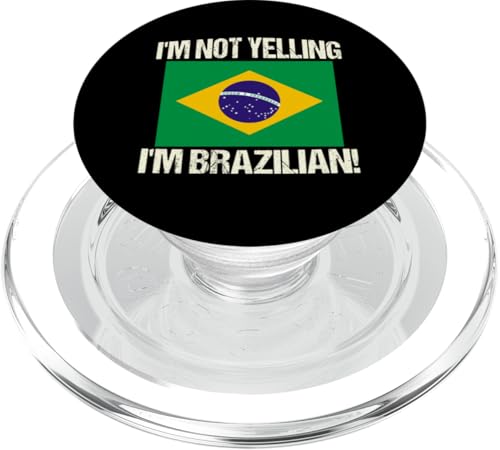 I'm Not Yelling I'm Brazilian International Flag Brasilien PopSockets PopGrip für MagSafe I'm Not Yelling I'm Brazilian International Flag Brasilien PopSockets PopGrip für MagSafe von Yelling National Flags Graphics
