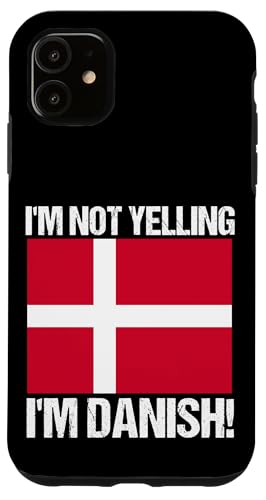 I'm Not Yelling I'm Danish Länderflagge Zitat Dänemark Hülle für iPhone 11 I'm Not Yelling I'm Danish Länderflagge Zitat Dänemark Hülle für iPhone 11 von Yelling National Flags Graphics