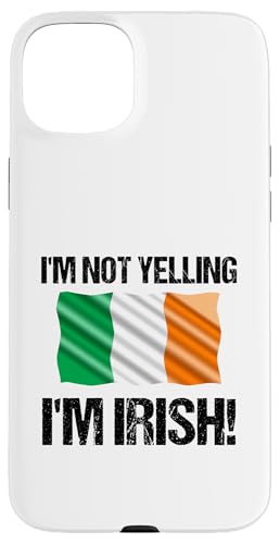 I'm Not Yelling I'm Irish Länderflagge Irland B Hülle für iPhone 15 Plus I'm Not Yelling I'm Irish Länderflagge Irland B Hülle für iPhone 15 Plus von Yelling National Flags Graphics