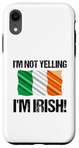 I'm Not Yelling I'm Irish Länderflagge Irland B Hülle für iPhone XR I'm Not Yelling I'm Irish Länderflagge Irland B Hülle für iPhone XR von Yelling National Flags Graphics