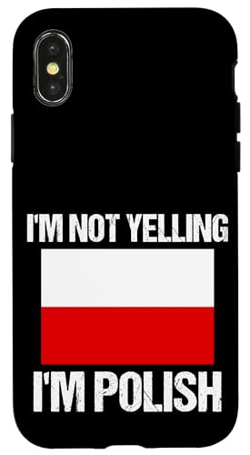 I'm Not Yelling I'm Polish Nationalflagge Polen Hülle für iPhone X/XS von Yelling National Flags Graphics