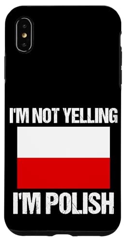 I'm Not Yelling I'm Polish Nationalflagge Polen Hülle für iPhone XS Max I'm Not Yelling I'm Polish Nationalflagge Polen Hülle für iPhone XS Max von Yelling National Flags Graphics