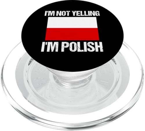 I'm Not Yelling I'm Polish Nationalflagge Polen PopSockets PopGrip für MagSafe I'm Not Yelling I'm Polish Nationalflagge Polen PopSockets PopGrip für MagSafe von Yelling National Flags Graphics