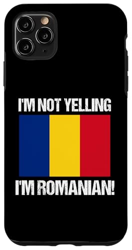 I'm Not Yelling I'm Rumänische Rumänien Länderflagge Hülle für iPhone 11 Pro Max I'm Not Yelling I'm Rumänische Rumänien Länderflagge Hülle für iPhone 11 Pro Max von Yelling National Flags Graphics