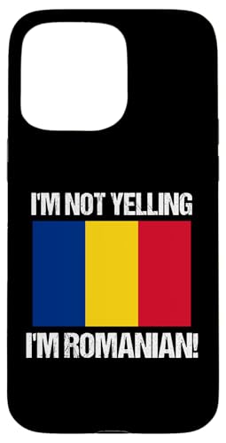 I'm Not Yelling I'm Rumänische Rumänien Länderflagge Hülle für iPhone 15 Pro Max I'm Not Yelling I'm Rumänische Rumänien Länderflagge Hülle für iPhone 15 Pro Max von Yelling National Flags Graphics