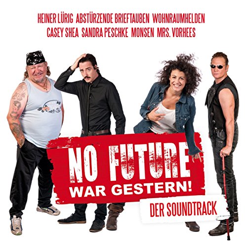 No Future War Gestern! - Der Soundtrack von Yellow Snake Records (Timezone)