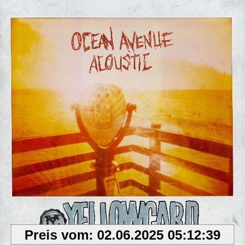 Ocean Avenue Acoustic Ocean Avenue Acoustic von Yellowcard