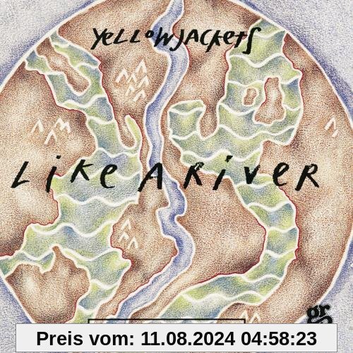 Like a River von Yellowjackets